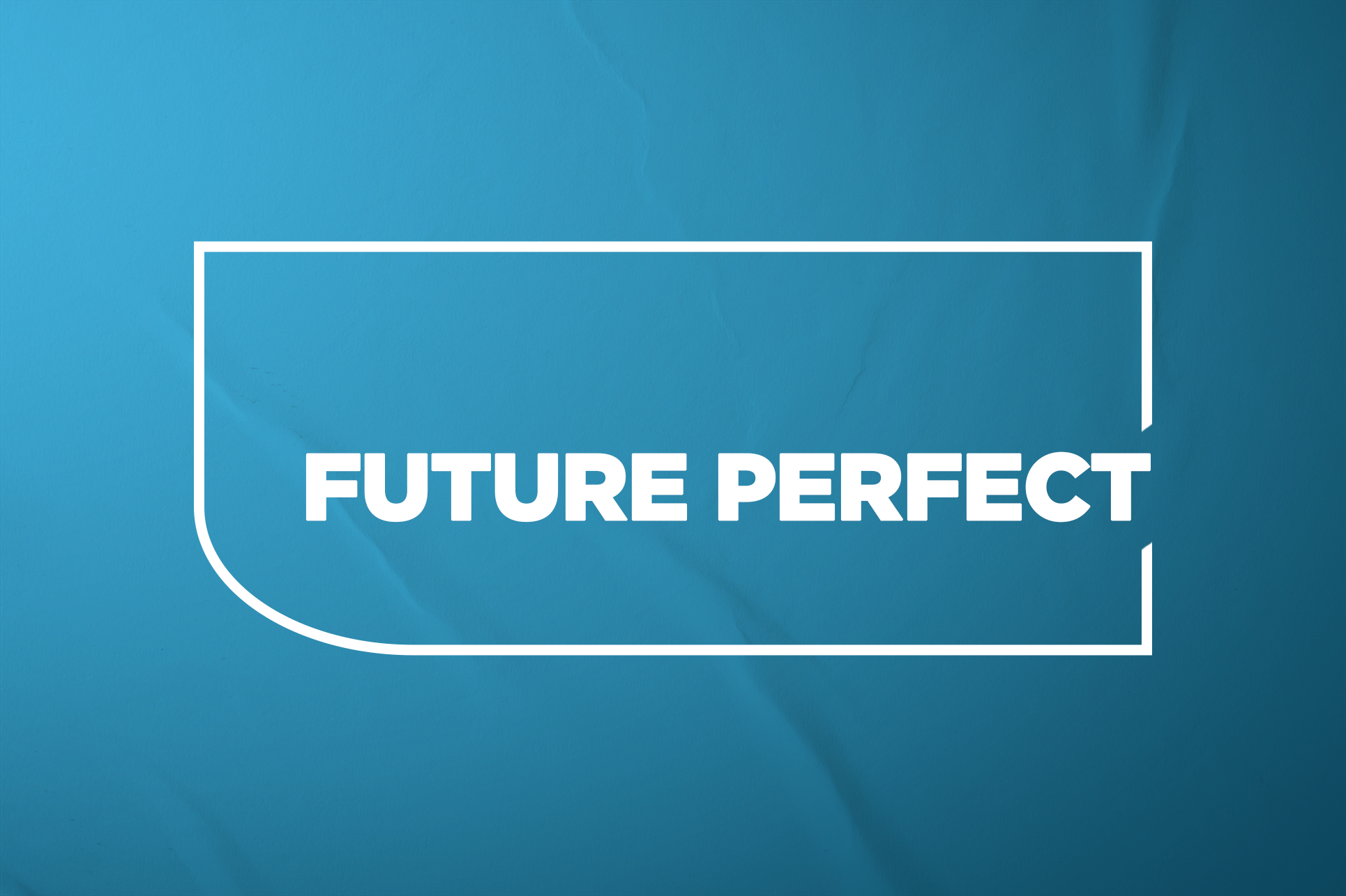 Future Perfect
