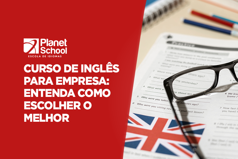 Curso de inglês para empresa: entenda como escolher o melhor