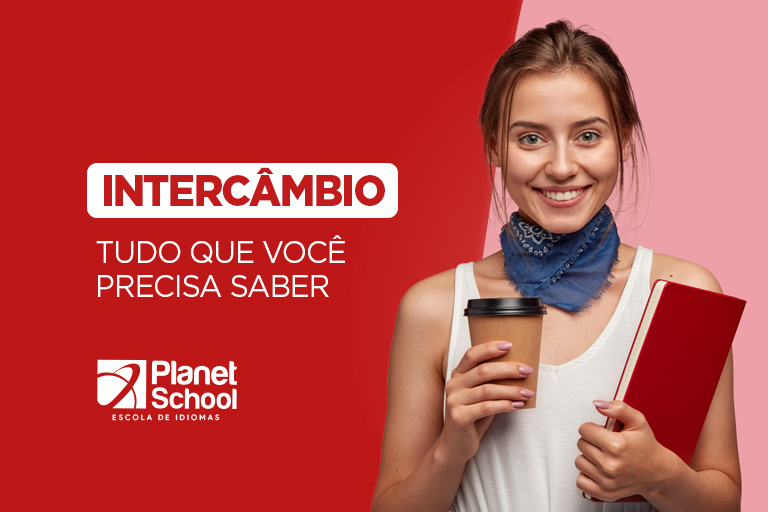 Intercâmbio: O que é preciso para fazer?